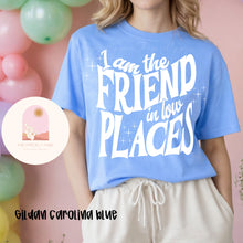 Load image into Gallery viewer, Friend in low places